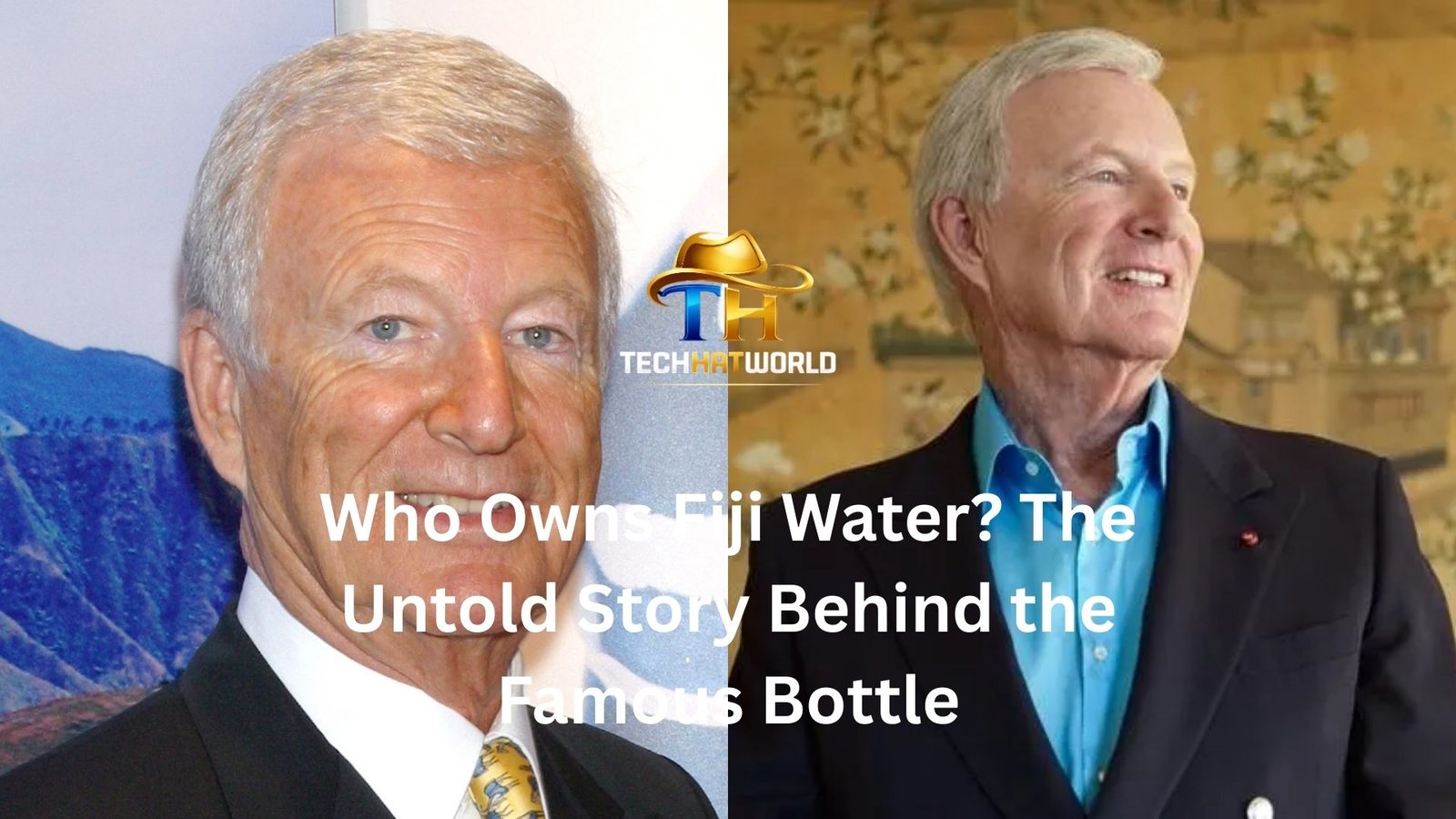 Who Owns Fiji Water? The Untold Story Behind the Famous Bottle