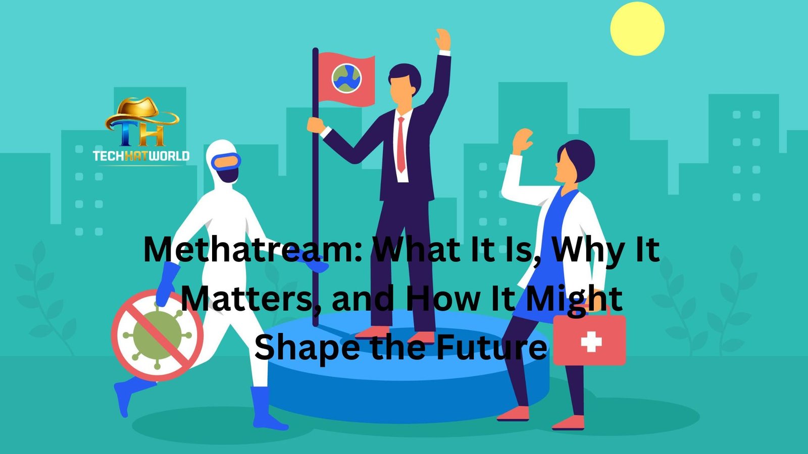 Methatream: What It Is, Why It Matters, and How It Might Shape the Future