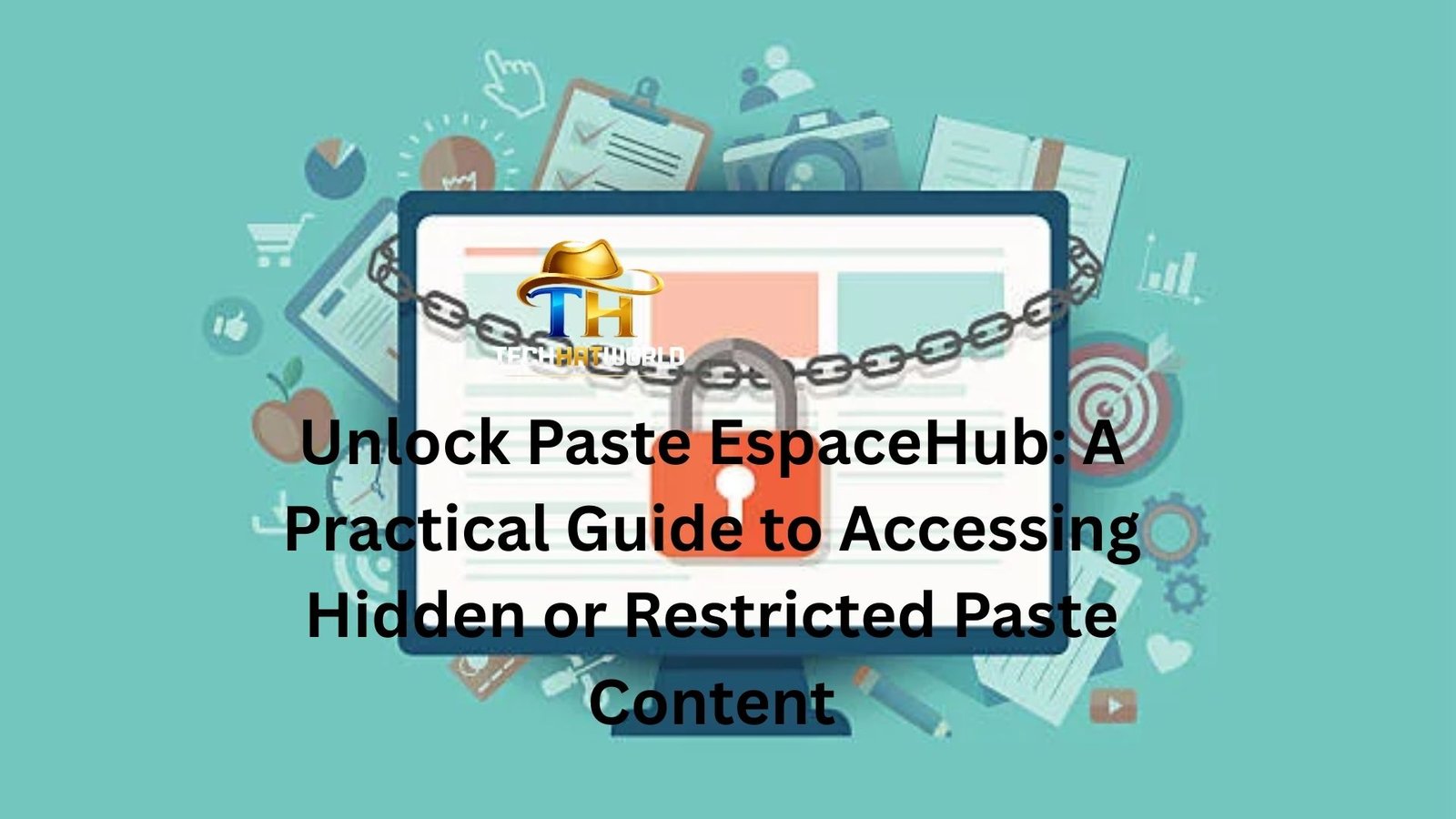 Unlock Paste EspaceHub: A Practical Guide to Accessing Hidden or Restricted Paste Content